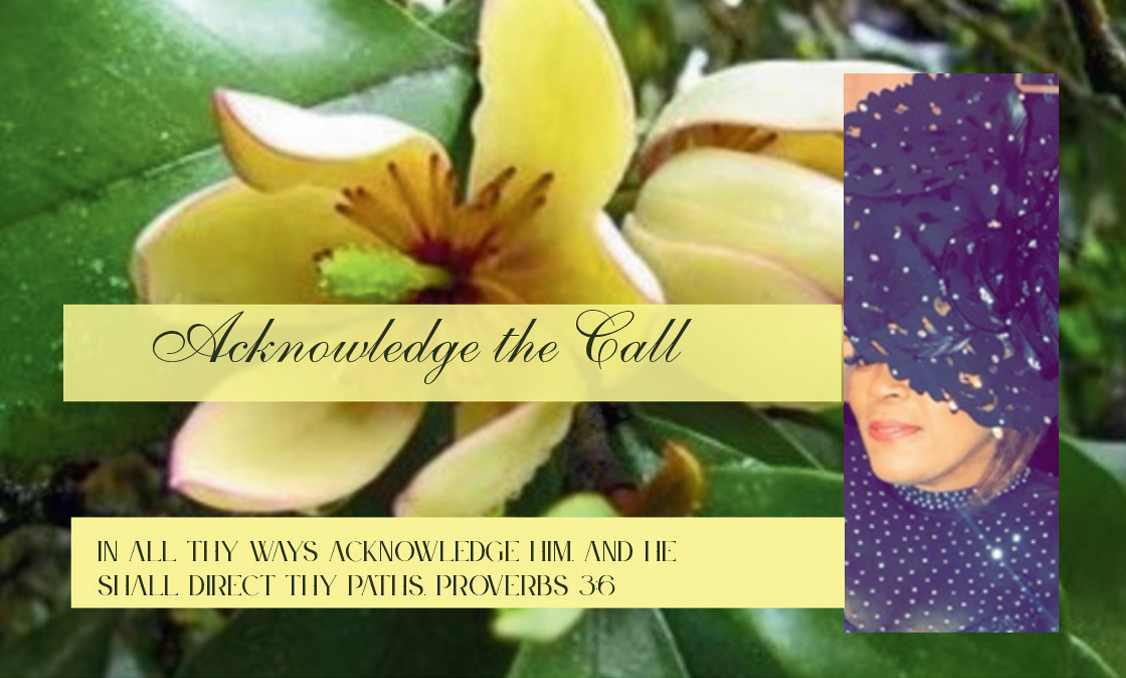 Acknowledge the Call